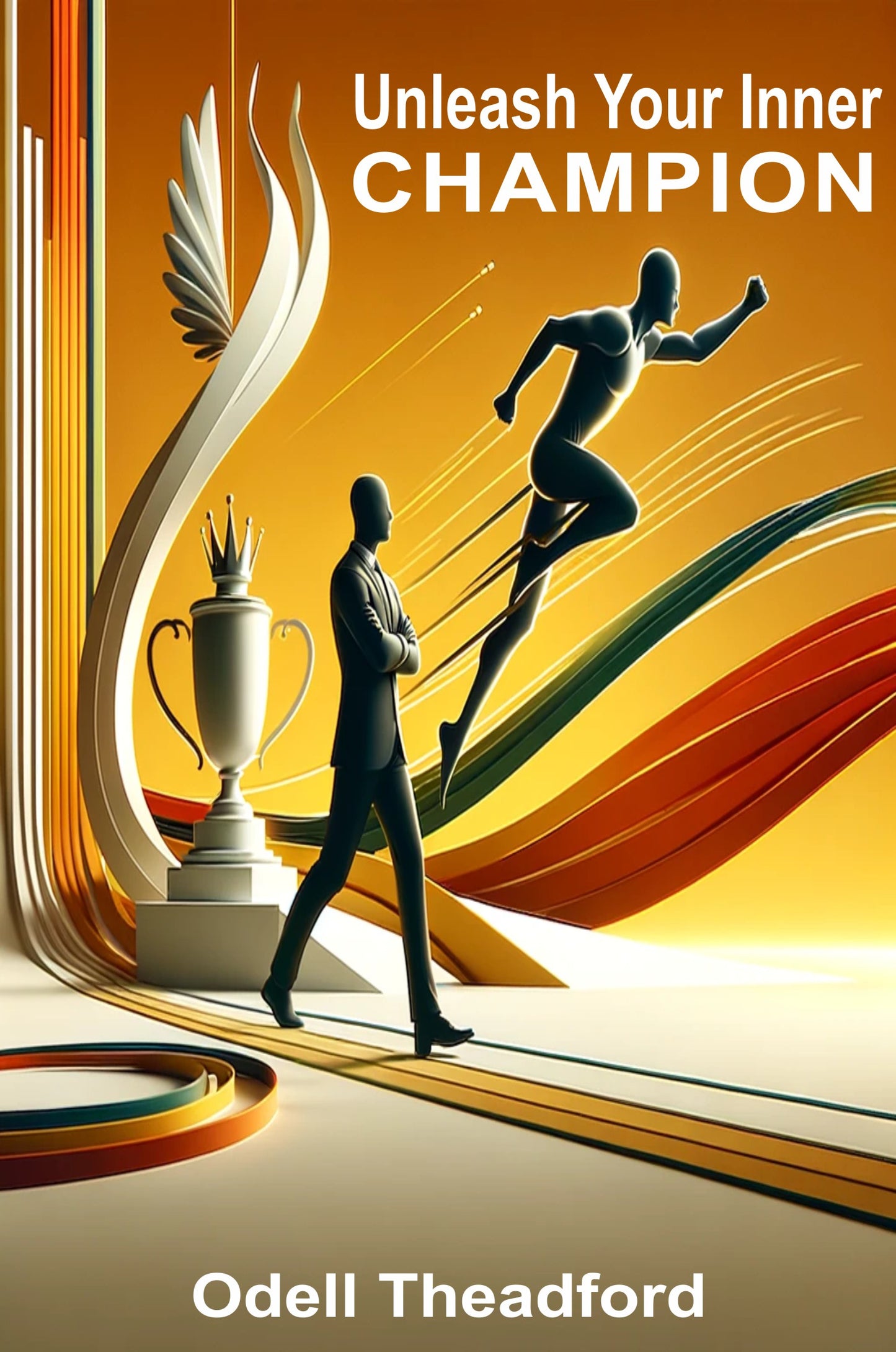 Unleash Your Inner Champion - Paperback
