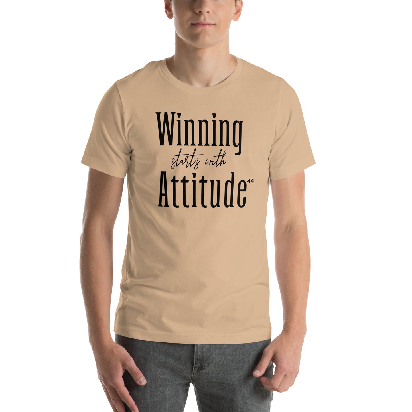 WINNING STARTS WITH YOUR ATTITUDE.