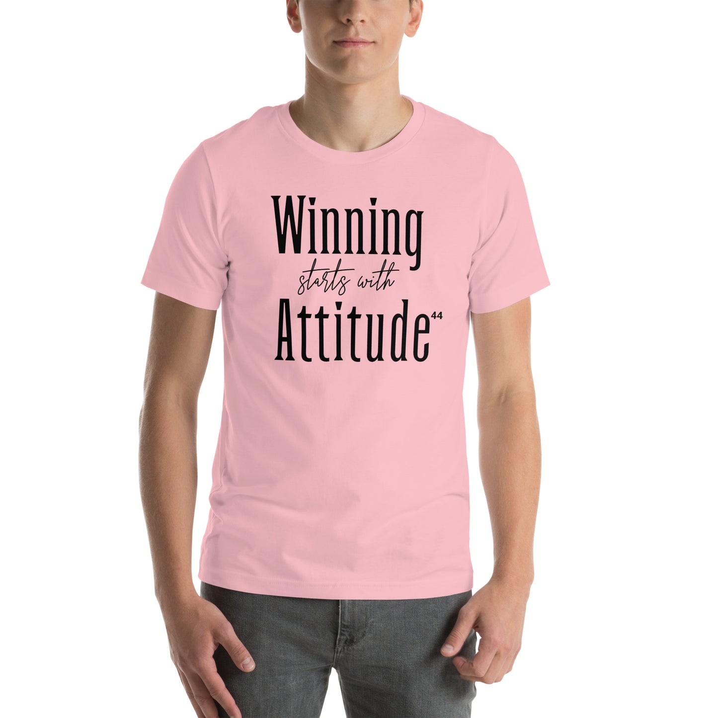 WINNING STARTS WITH YOUR ATTITUDE.